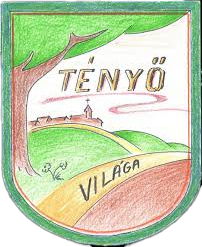 Tényő Világa